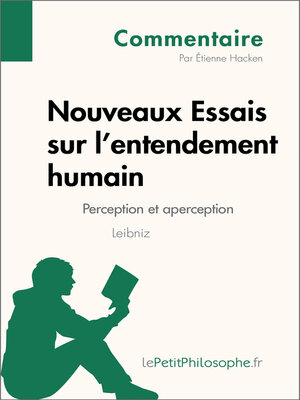 cover image of Nouveaux Essais sur l'entendement humain de Leibniz--Perception et aperception (Commentaire)